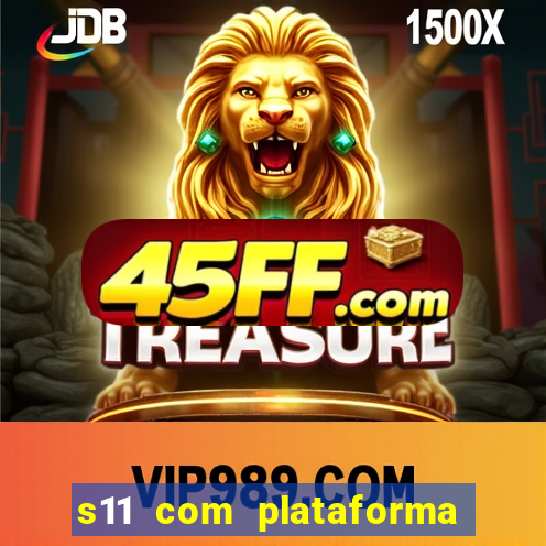 s11 com plataforma de jogos